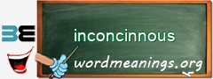 WordMeaning blackboard for inconcinnous